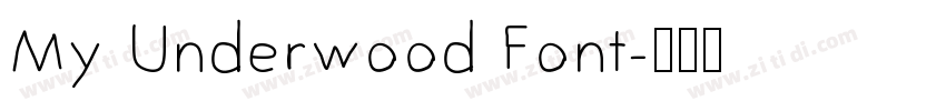 My Underwood Font字体转换
